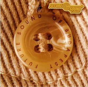 Various - Future Sound Of Budapest