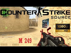 Counter-Strike: Source (2025) - M249 SAW Gameplay (PC HD) [1080p60FPS]