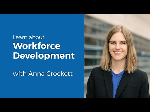 Learn About Workforce Development