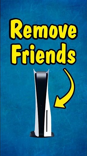 How to Remove a Friend From The Friends List on PS5 (Unfriend on PSN)