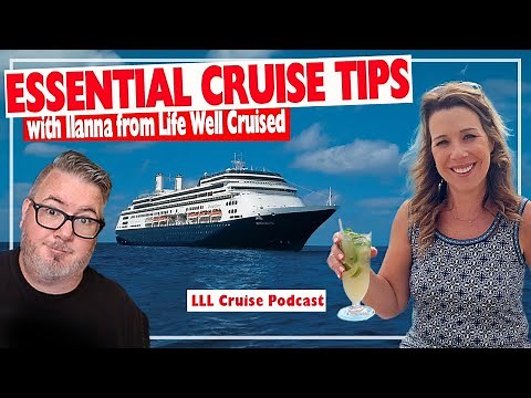 Essential Cruise Tips with Ilana from Life Well Cruised