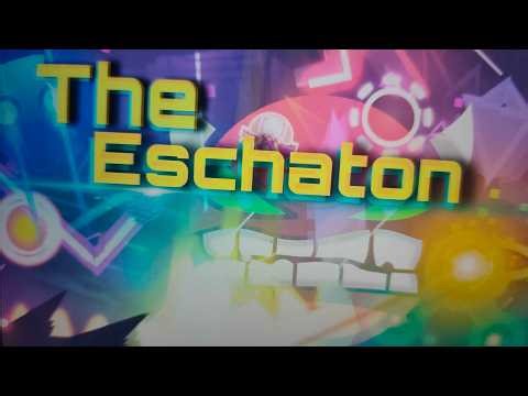 The Eschaton 100% Completion (My New Hardest) | Geometry Dash