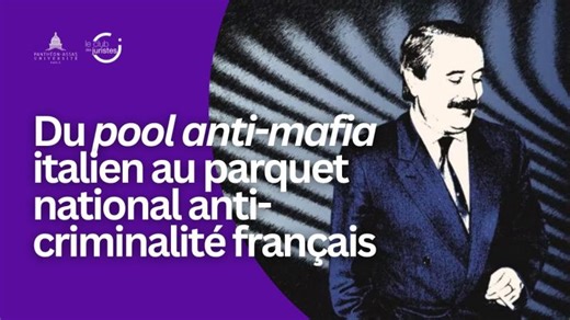 Conférence - Du pool anti-mafia italien au parquet national anti-criminalité français | Olivier CHRISTEN