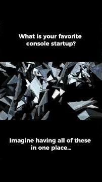 What’s your favorite console startup? 🎮