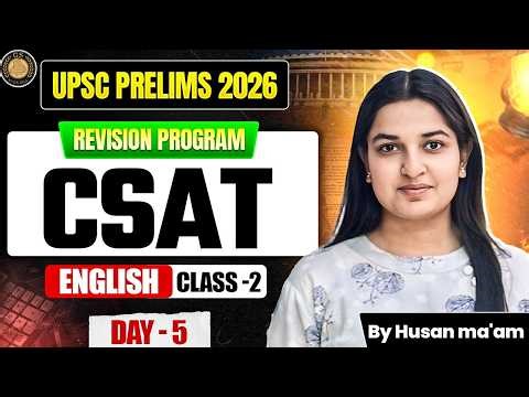 UPSC Prelims 2026 Revision | CSAT English for UPSC | UPSC CSAT Preparation | Class 2 by Husan Ma'am