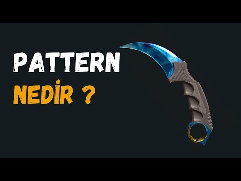 Pattern Nedir? l CS2 l