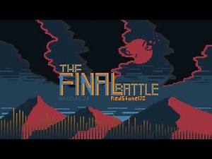 RedStone128 - The Final Battle (8-bit Epic)