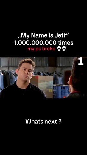 My Name Is Jeff — Funny Repeat Meme When My PC Broke