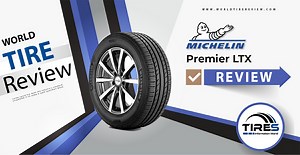 Michelin Premier LTX Tire Reviews & Ratings | Updated 2025