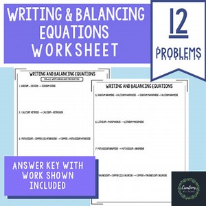 Writing & Balancing Equations Worksheet - Detailed Answer Key -Distance Learning