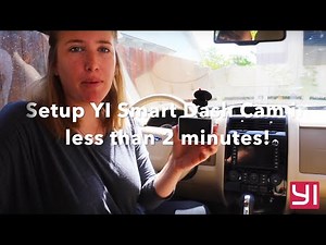 Real life user sets up YI Smart Dash Cam in under 2 minutes