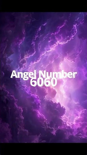 Angel Number 6060 #spirituality #angelnumber #shorts