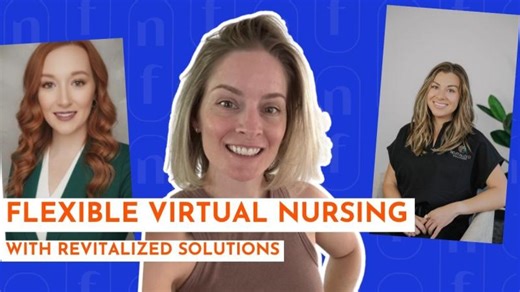 Flexible Remote Virtual Nursing with Revitalized Solutions | Emma Geiser, BSN, RN