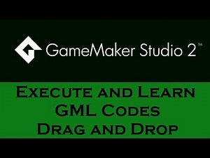 Game Maker Studio2: Execute and Learn GML Codes with Drag and Drop DnD