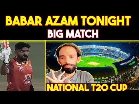 Babar Azam Next Match in National T20 Cup 2026 | Lahore Whites Match, Schedule & Live Broadcast