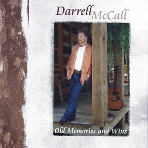Darrell McCall - Old Memories And Wine