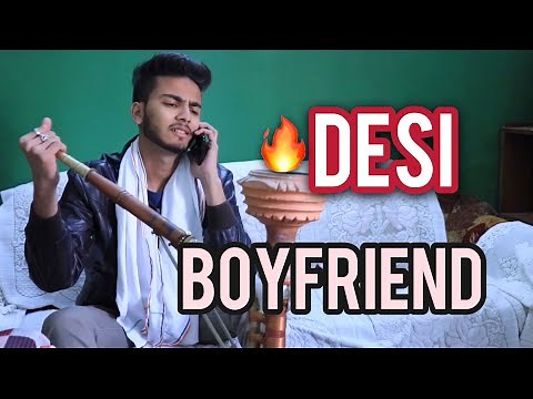 DESI BOYFRIEND - | Elvish Yadav |
