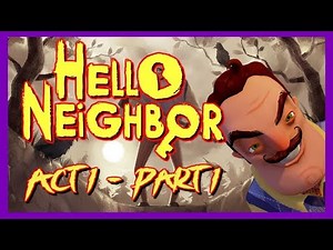 HELLO NEIGHBOR - Nintendo Switch Gameplay - ACT 1 (Part 1)