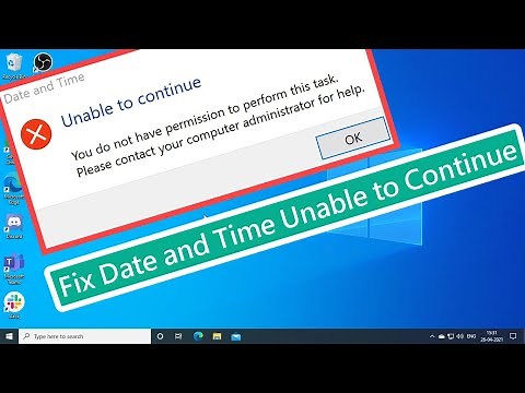 Fix Date and Time Unable to Continue