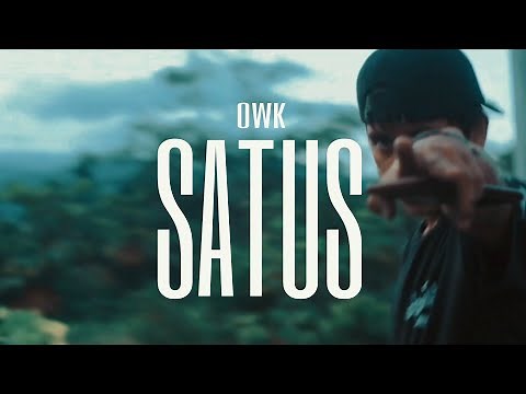 OWK - SATUS (Video Oficial)
