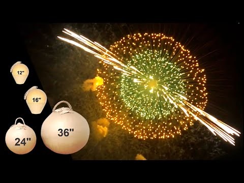 World's Biggest Firework Shells 12" 16" 24" 36" Part 1