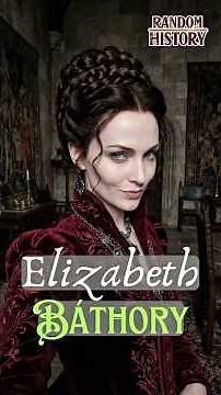 Hundreds of Victims… or the Biggest Lie Ever Told? 🩸🔥 Elizabeth Báthory #history