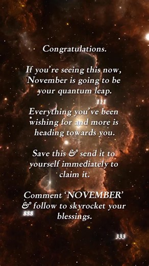 👁️✨Comment “NOVEMBER” to receive your Quantum Leap Sequence. November is already unfolding. Every thought, decision, and desire you hold right now is being mirrored by the Field. The ones who step through early receive first. The ones who hesitate repeat the loop. LOCK I awakens your abundance signal. LOCK II stabilizes it until wealth becomes your default. You’ve waited long enough. Now it’s your turn. 🔗 Step through before the month begins: https://vaelrion.bcns.link/LOCK1and2 #november2025 