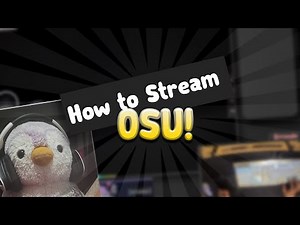 OSU! 101: How to stream OSU (or any game) with Professor Erroede!