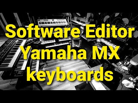 John Melas Yamaha MX61 software editor. Layering & splits