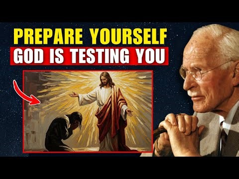 This Is Why God Will Test You Like Never Before | Carl Jung Explains