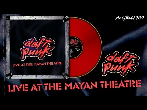 Daft Punk - Live at the Mayan Theatre