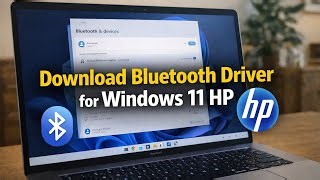 download-bluetooth-driver-for-windows-11-hp-intel-realtek-fix-missing ...