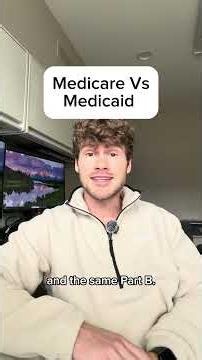 Medicare vs Medicaid: The Difference In One Minute, And What Happens When You Have Both