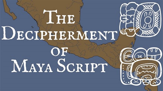 The decipherment of Maya script