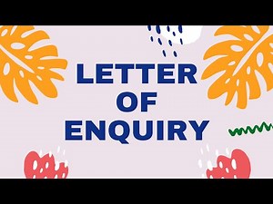 Letter of Enquiry | Format | Method | Example | Practice Question | For classes X, XI & XII
