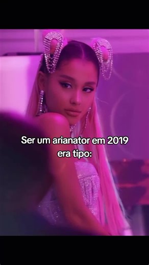 Nostalgia de Ser Arianator em 2019