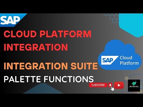 SAP CPI Palette Functions | SAP Cloud Platform Integration | InfoStreetBuzz