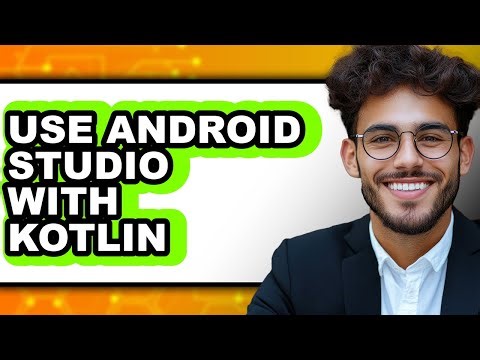 How to Use Android Studio with Kotlin (only Way)