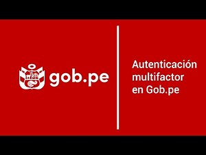 Multi-factor authentication (Google Authenticator) on Gob.pe