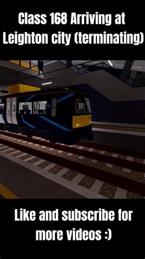 Class 168 Stepford Connect arriving at Leighton City #stepfordcountyrailway #roblox #train #trains