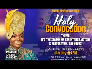 Welcome to our 3rd night of our Holy Convocation Service