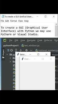 To create a GUI (Graphical User Interface) with Python we may use PyCharm or Visual Studio