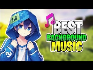 TOP 10 MOST EPIC BACKGROUND MUSICS FOR MINECRAFT GAMEPLAY ( no copyright )😉