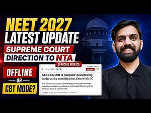 NEET 2027 Latest Update: CBT or Offline? Centre Tells Supreme Court | NEET 2027 NTA Latest Update