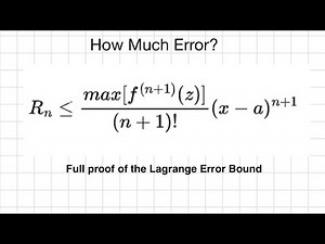 Proving the Lagrange Error Bound | BC Calculus