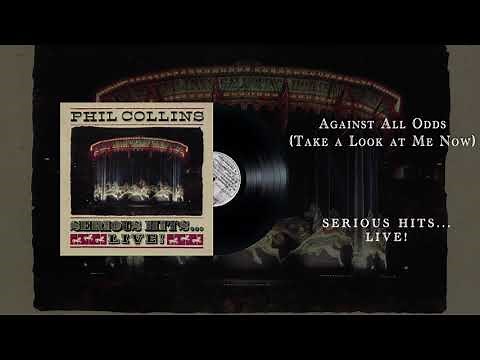 Phil Collins - Against All Odds (Take a Look at Me Now)- Live (Official Audio)