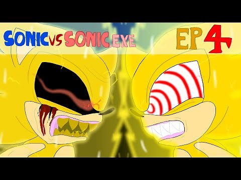 Sonic vs Sonic.exe (Animation) EP 4: The Battle of Two Supers (PART 1/2)