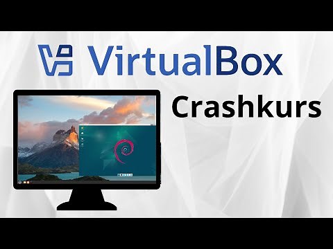 VirtualBox Crash Course - Create virtual machines to test and run operating systems