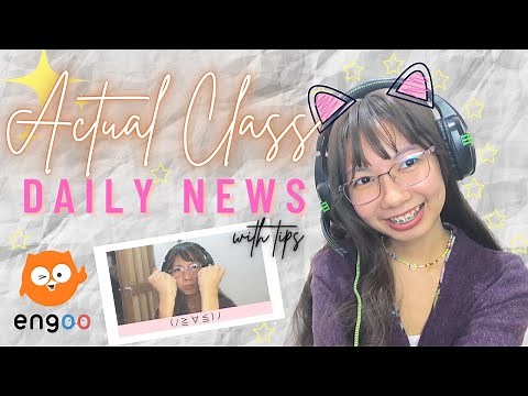 \\(^.^)/ Actual Class in Engoo ~ with tips ~ Daily News Lesson Material ~ ESL teaching