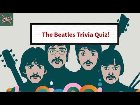 The Beatles Trivia Quiz